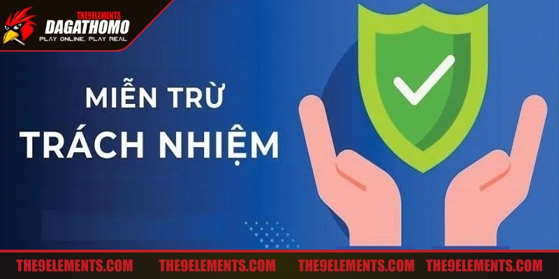 Nắm rõ nội dung quy định trường hợp người chơi được miễn trừ trách nhiệm